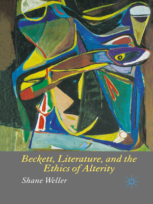 cover image of Beckett, Literature and the Ethics of Alterity